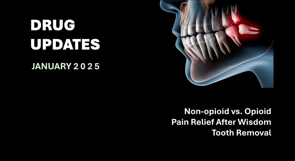 January Drug Update detailed